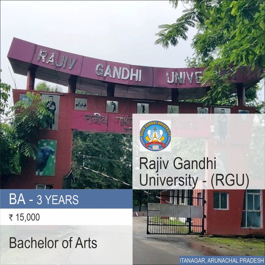 Bachelor of Arts [BA] at Rajiv Gandhi University  Rgu, Itanagar